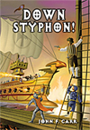 Down Styphon!