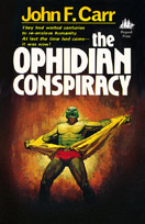 The Ophidian Conspiracy