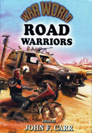 War World : Road Warriors